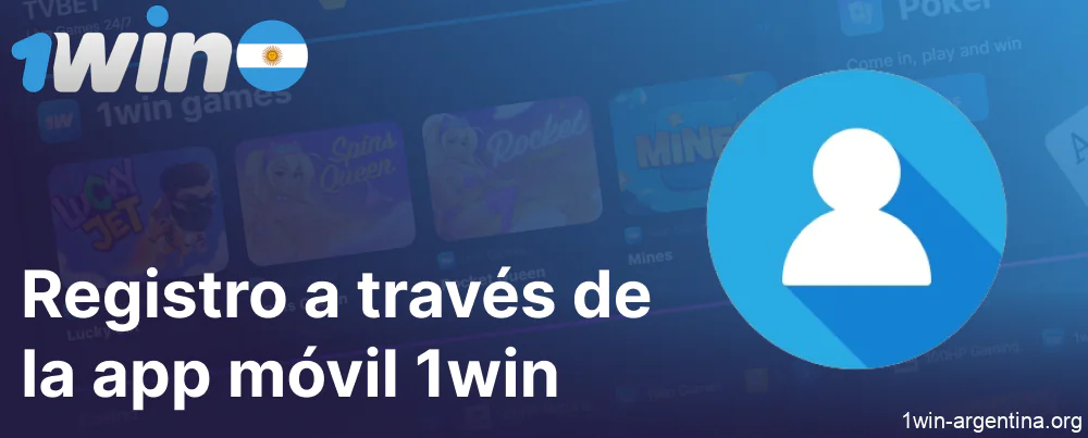Guía para registrarse en 1win a través de la aplicación móvil
